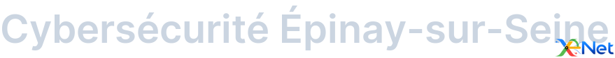 Cybersécurité Épinay-sur-Seine